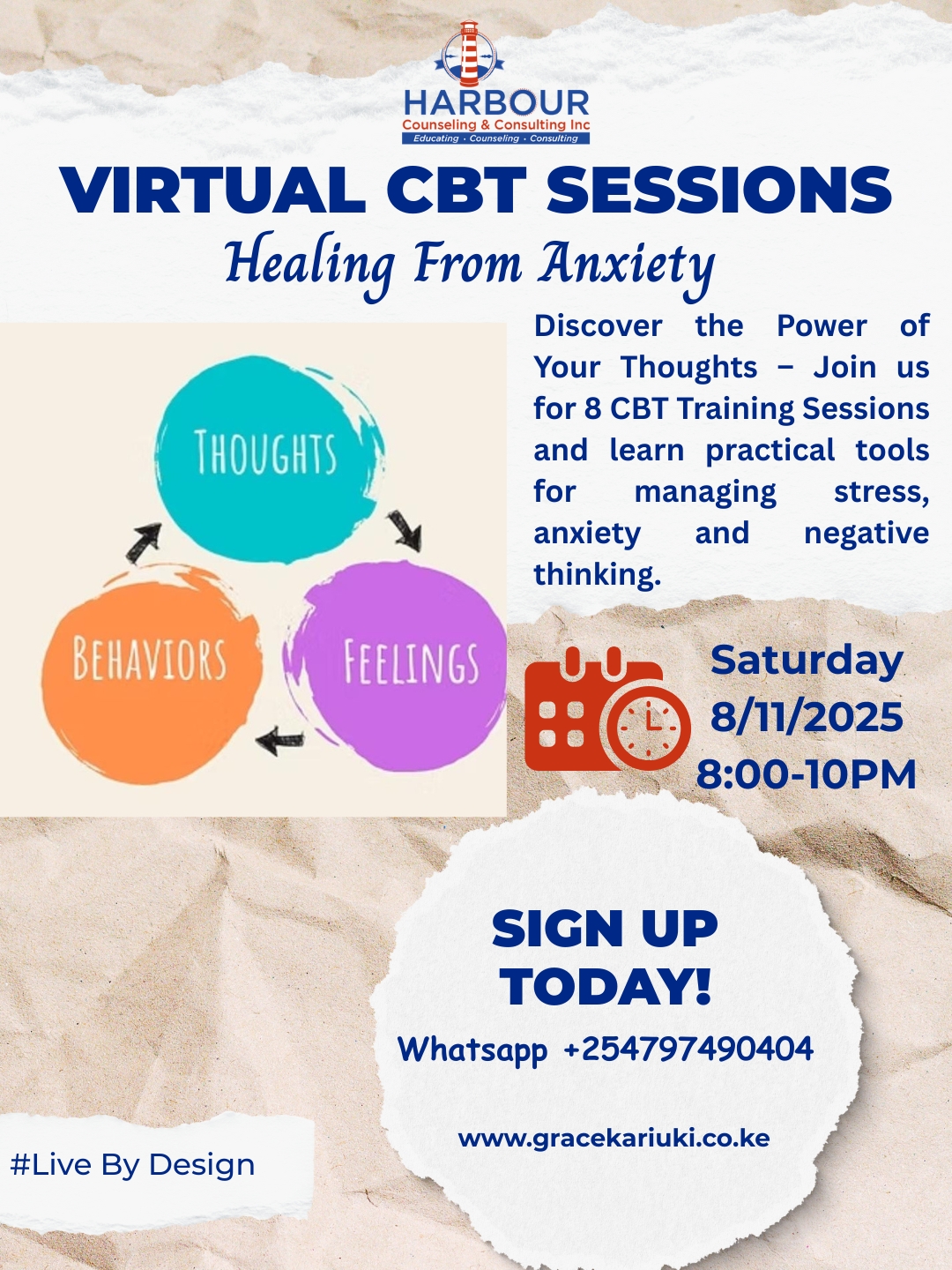 Poster for Virtual CBT Sessions titled “Healing From Anxiety” by Harbour Counseling & Consulting Inc., promoting 8 online CBT training sessions to help participants manage stress, anxiety, and negative thinking. Includes session date (Saturday, 8th November 2025, 8–10 PM), contact WhatsApp +254797494040, and website gracekariuki.co.ke.